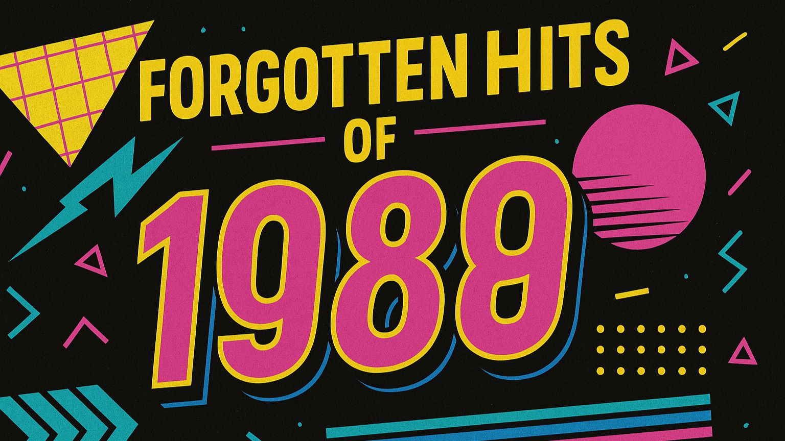 Forgotten Hits of 1989